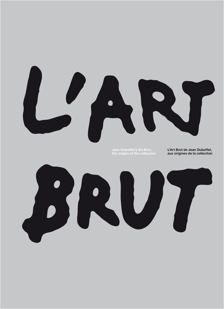 L'Art Brut de Jean Dubuffet, aux origines de la collection 